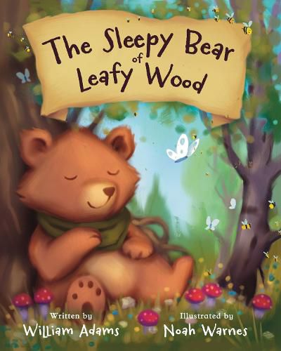 Cover image for The Sleepy Bear of Leafy Wood