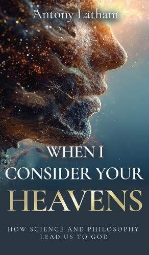 Cover image for When I Consider Your Heavens