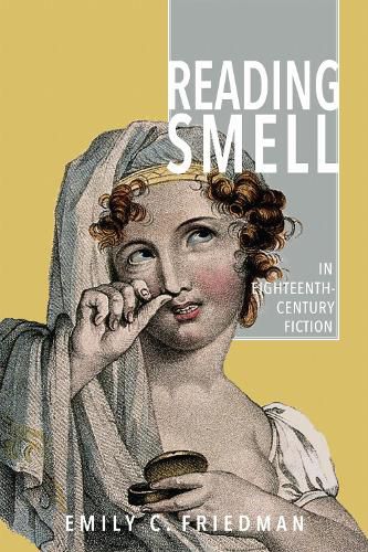 Cover image for Reading Smell in Eighteenth-Century Fiction
