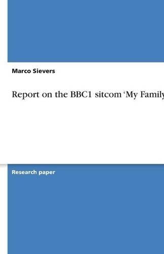 Report on the BBC1 sitcom 'My Family