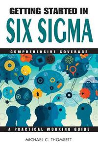 Cover image for Getting Started in Six Sigma