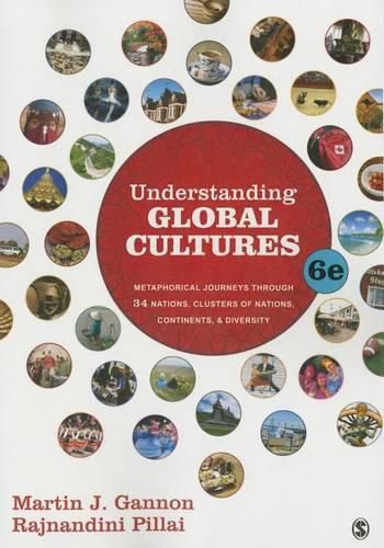 Cover image for Understanding Global Cultures: Metaphorical Journeys Through 34 Nations, Clusters of Nations, Continents, and Diversity