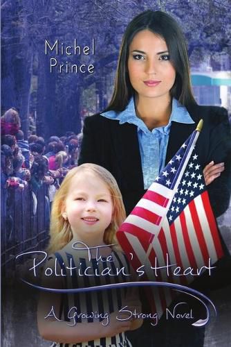 Cover image for The Politician's Heart