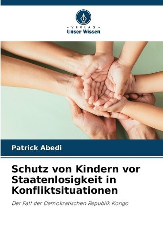 Cover image for Schutz von Kindern vor Staatenlosigkeit in Konfliktsituationen
