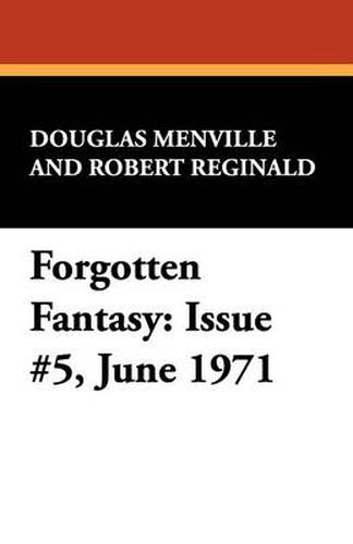 Cover image for Forgotten Fantasy: Issue #5, June 1971