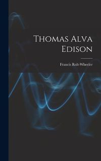 Cover image for Thomas Alva Edison