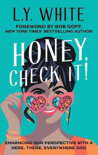 Cover image for Honey, Check It!