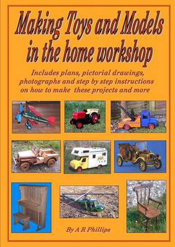 Cover image for Making Toys and Models in the Home Workshop