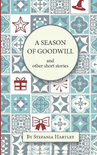 Cover image for A Season of Goodwill