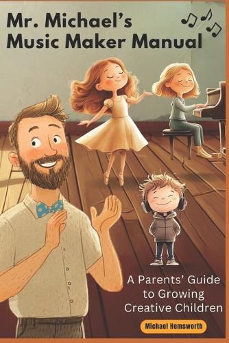 Cover image for Mr. Michael's Music Maker Manual
