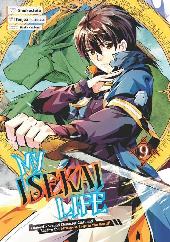 Cover image for My Isekai Life 09: I Gained a Second Character Class and Became the Strongest Sage in the World!