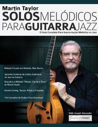 Cover image for Martin Taylor Solos Melo&#769;dicos para Guitarra Jazz