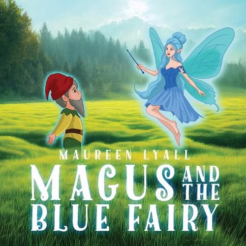 Magus and the Blue Fairy