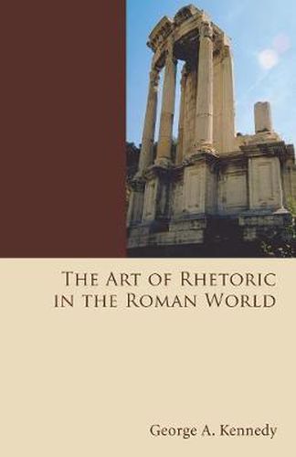 Cover image for The Art of Rhetoric in the Roman World