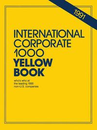 Cover image for International Corporate 1000 Yellow Book: 1990