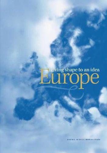 Cover image for Europe - giving shape to an idea