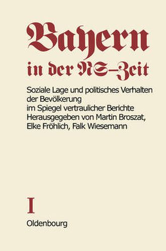 Cover image for Soziale Lage Und Politisches Verhalten Der Bevoelkerung Im Spiegel Vertraulicher Berichte