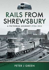 Cover image for Rails From Shrewsbury