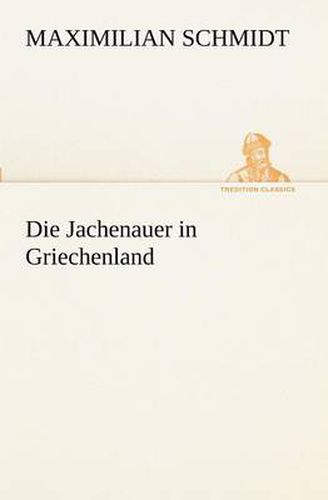 Cover image for Die Jachenauer in Griechenland