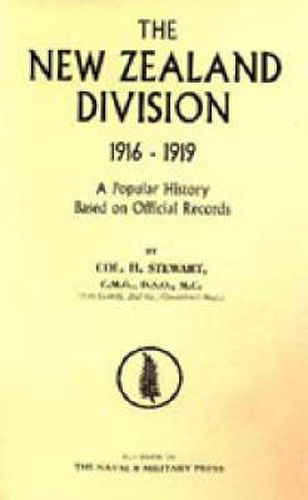 Cover image for New Zealand Division 1916-1919. The New Zealanders in France