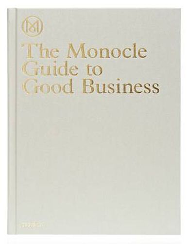 Cover image for The Monocle Guide to Good Business