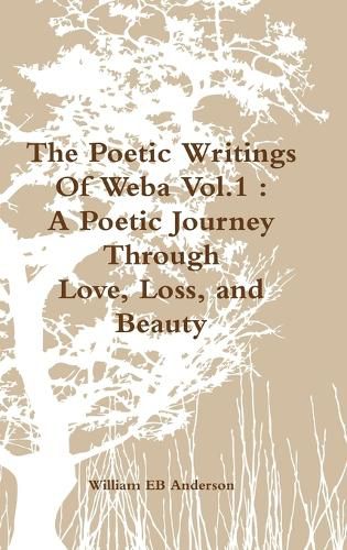 Cover image for The Poetic Writings Of Weba Vol.1