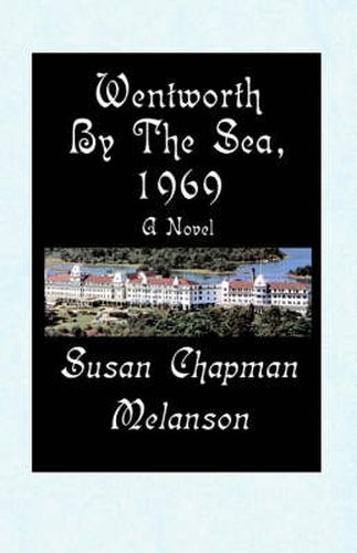 Cover image for Wentworth-By-The-Sea, 1969