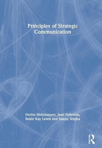 Cover image for Principles of Strategic Communication