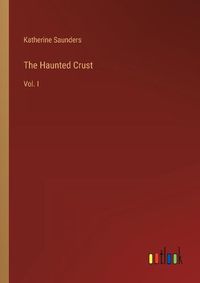 Cover image for The Haunted Crust