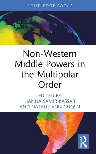 Cover image for Non-Western Middle Powers in the Multipolar Order