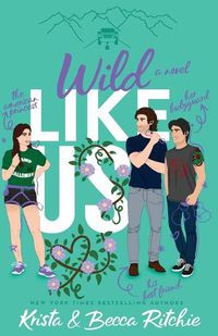 Cover image for Wild Like Us (Special Edition Paperback)