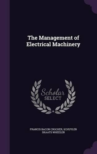 Cover image for The Management of Electrical Machinery