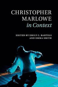 Cover image for Christopher Marlowe in Context