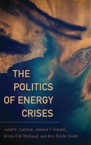 The Politics of Energy Crises