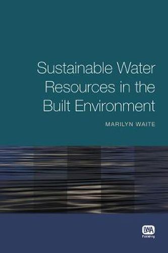 Cover image for Sustainable Water Resources in the Built Environment