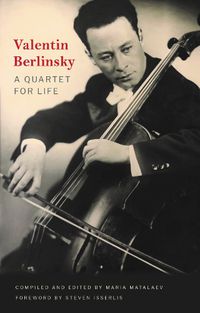 Cover image for Valentin Berlinsky: A Quartet for Life