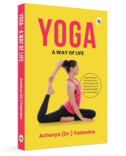 Cover image for Yoga: A Way of Life