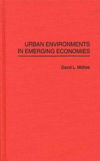 Cover image for Urban Environments in Emerging Economies