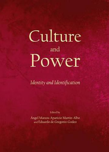 Cover image for Culture and Power: Identity and Identification