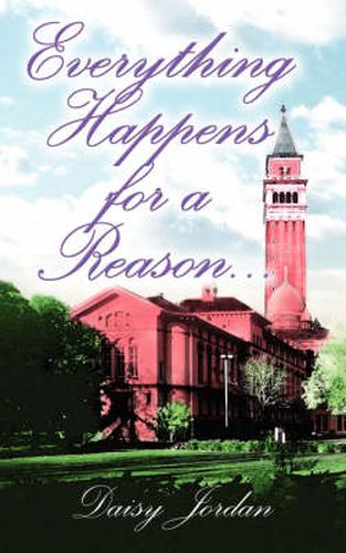 Cover image for Everything Happens for a Reason...