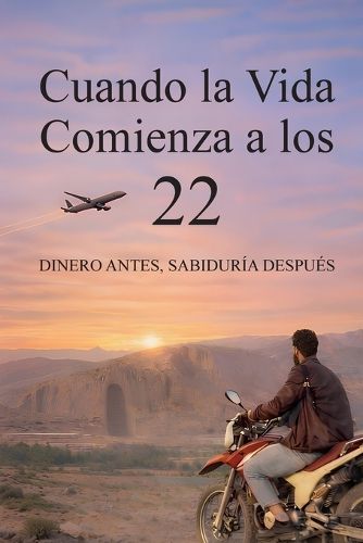 Cover image for Cuando la Vida Comienza a los 22