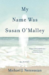 Cover image for My Name Was Susan O'Malley