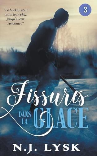 Cover image for Fissures dans la Glace 3