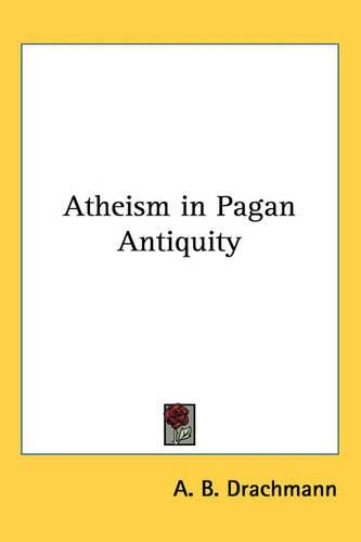 Cover image for Atheism in Pagan Antiquity
