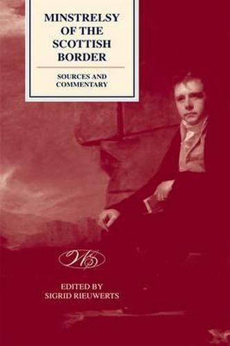 'Minstrelsy of the Scottish Border' Complete First Edition, 1802: Complete First Addition, 1802