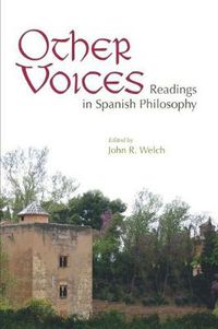 Cover image for Other Voices: Readings in Spanish Philosophy