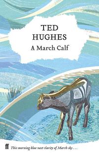 Cover image for A March Calf: Collected Animal Poems Vol 3