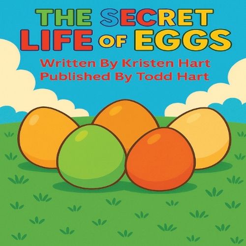 Cover image for The Secret Life of Eggs