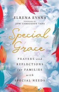 Cover image for Special Grace: Prayers and Reflections for Families with Special Needs