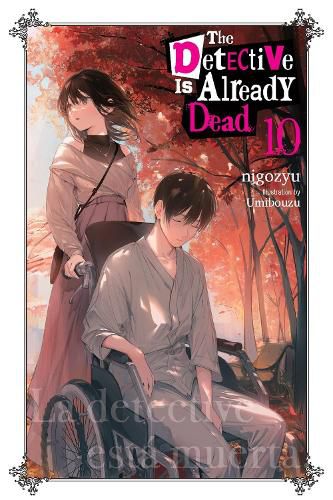 Cover image for The Detective Is Already Dead, Vol. 10